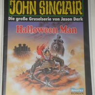 John Sinclair (Bastei) Nr. 1182 * Halloween Man* 1. AUFLAGe