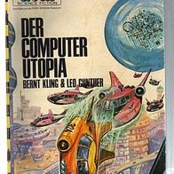 Terra Nova 174 Der Computer Utopia * 1971 Bernt Kling & Leo Günther