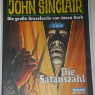 John Sinclair (Bastei) Nr. 1184 * Die Satanszahl* 1. AUFLAGe