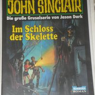 John Sinclair (Bastei) Nr. 1185 * Im Schloss der Skelette* 1. AUFLAGe