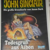 John Sinclair (Bastei) Nr. 1210 * Todesgruß aus Aibon* 1. AUFLAGe