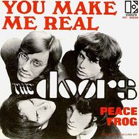 The Doors - You Make Me Real / Peace Frog - 7" - Elektra INT. 80234 (F) 1969