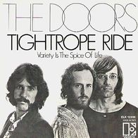 The Doors - Tightrope Ride / Variety Is The Spice - 7" - Elektra ELK 12 036 (D) 1971