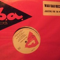 Wau Dau Rechy (wie B. Idol) - 12" Waiting for the man - Belgium - sealed, unplayed !!