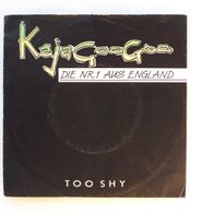 Too Shy - Kajagoogoo, Single - EMI 1982