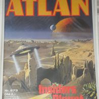 Atlan (Pabel) Nr. 573 * Insiders Planet* 1. Auflage