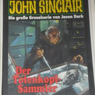 John Sinclair (Bastei) Nr. 1275 * Der Totenkopf-Sammler* 1. AUFLAGe