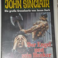 John Sinclair (Bastei) Nr. 1280 * Der Engel und sein Henker* 1. AUFLAGe
