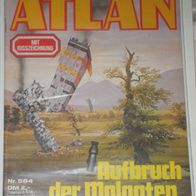 Atlan (Pabel) Nr. 584 * Aufbruch der Molaaten* 1. Auflage