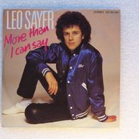 Leo Sayer - More Than I Can Say / Only Fooling , Single - Chrysalis 1980