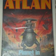 Atlan (Pabel) Nr. 619 * Planet in Flammen* 1. Auflage