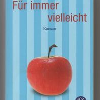 Für immer vielleicht - Cecelia Ahern