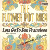 7"FLOWER POT MAN, The · Lets Go To San Francisco (RAR 1967)