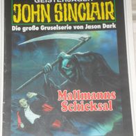 John Sinclair (Bastei) Nr. 1346 * Mallmanns Schicksal* 1. AUFLAGe