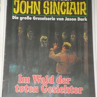 John Sinclair (Bastei) Nr. 1350 * Im Wald der toten Gesichter* 1. AUFLAGe