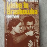 Buch Roman Liebe in Braskowka, Waldtraut Villaret