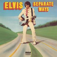 Elvis Presley - 12" LP - Separate Ways - RCA INTS 1422 (D) 1972