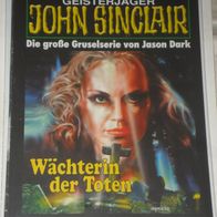 John Sinclair (Bastei) Nr. 1375 * Wächterin der Toten* 1. AUFLAGe