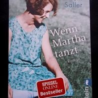Tom Saller "Wenn Martha tanzt" Taschenbuch