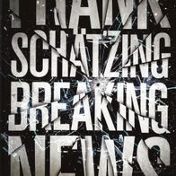 Frank Schätzing - Breaking News - gebundene Ausgabe - neuwertig