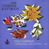 7"Unser Liederbuch 1 · Frühling, Sommer, Herbst und Winter (EP RAR 1965)