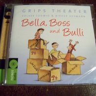 Bella, Boss und Bulli - Grips Theater (V. Ludwig/ B. Heymann) - neu !