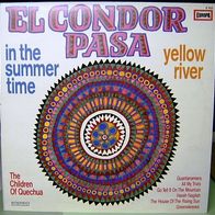 Schallplatte EL CONDOR PASA ca. 42 Jahre ALT LP The children of Quechua Yellow River