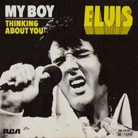 Elvis Presley - My Boy - 7" - RCA Victor PB 10191 (D) 1975