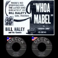 Bill Haley - Whoa Mabel - 7" - Brunswick 12 149 NB (D) Original 1957