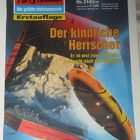 Perry Rhodan (Pabel) Nr. 2140 * Der kindliche Herrscher* 1. Auflage