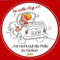 Postkarte m. Aufkleber Ein netter Zug ist mir nicht auf die Pelle zu rücken Ansichtsk