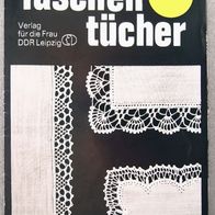 1711 Taschentuchspitzen A5, Verlag für die Frau, DDR