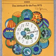 Von Jahr zu Jahr 1973 Jahrbuch für die Frau DDR Autorenkollektiv
