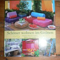 Schöner Wohnen im Grünen