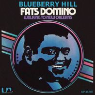 Fats Domino - Blueberry Hill - 7" - UA UP 35 797 (UK)