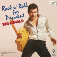 Ted Herold - Rock ´N´ Roll For President - 7" - Telefunken 6.12822 (D) 1980
