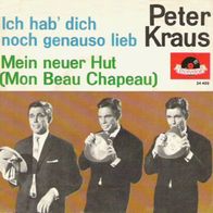 Peter Kraus - Ich hab´ dich noch genauso lieb - 7" - Polydor 24 409 (D) Original 1961