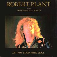 Robert Plant & Friends - Let The Good Times Roll (Live, Knebworth Festival 1990)