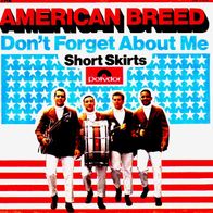 American Breed - Don´t Forget About Me - 7" - Polydor 52 969 (D) Original 1968