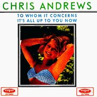 Chris Andrews - To Whom It Concerns - 7" - Vogue DV 14446 (D) 1966 different Cover