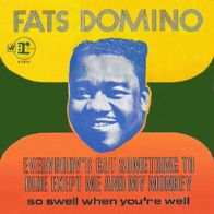 Fats Domino - Everybody´s Got Something To Hide Exept Me And My Monkey. -Reprise (NL)