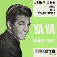 Joey Dee & The Starliters - Ya Ya (Live) - 7" - Roulette 21 147 (NL)