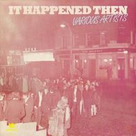 V.A. - It Happened Then (Sorrows, Beatmen, Uglys) - 10" LP - PRT DOW 451 (UK)
