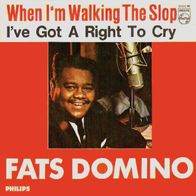 Fats Domino - When I´m Walking The Slop - 7" - Philips 320 043 BF (D) 1963