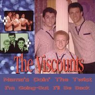 The Viscounts - Mama´s Doin´ The Twist - 7" - Pye 7N.15414 (UK)