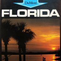 Florida – Dumont Reiseführer – Orlando, Key West, Cape Canaveral