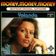 7"YOLANDA/ ABBA · Money, Money, Money (CV RAR 1977)