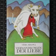 NEU: Vera Adlova - Verwandlungen der Liebe - 1988 - Kinderbuchverlag Berlin