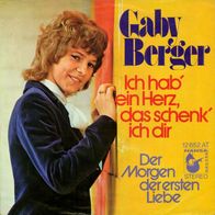 7"BERGER, Gaby · Ich hab ein Herz das schenk ich dir (RAR 1970)