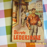 Kleine Erzählerreihe/ Blaulicht o. Nr. Die rote Lederjacke